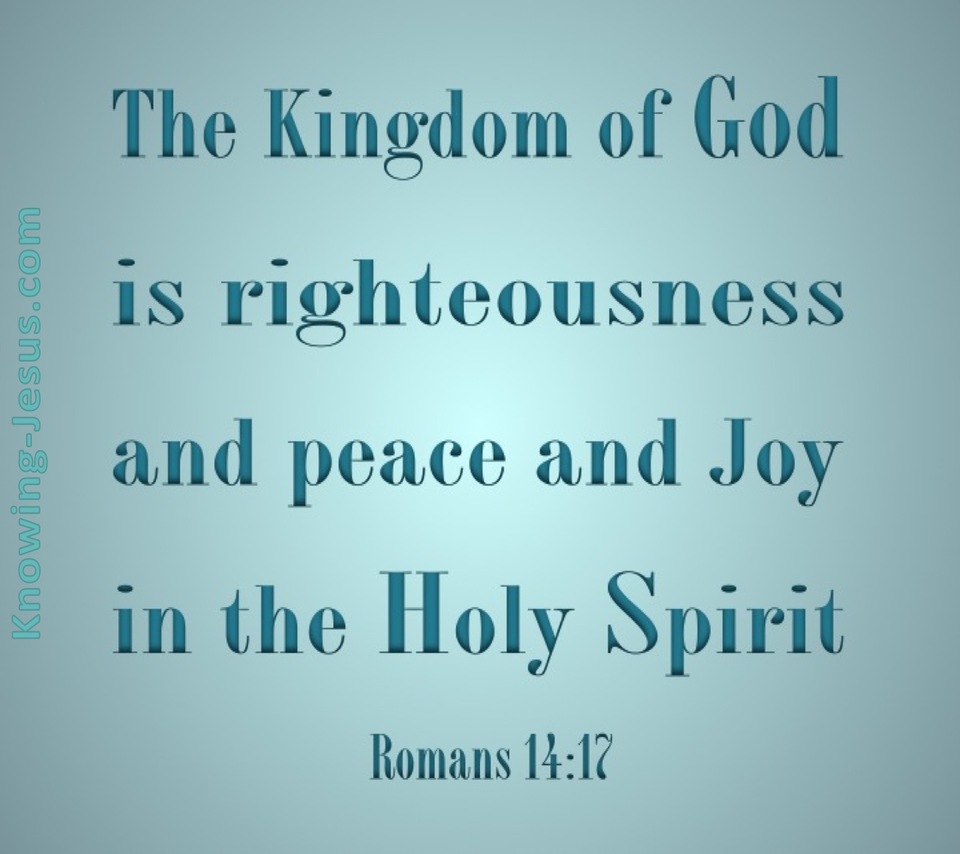 Romans 14:17 The Kingdom of God (aqua)